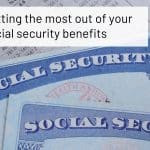 How New York/New Jersey Metro Retirees Can Maximize Social Security Benefits